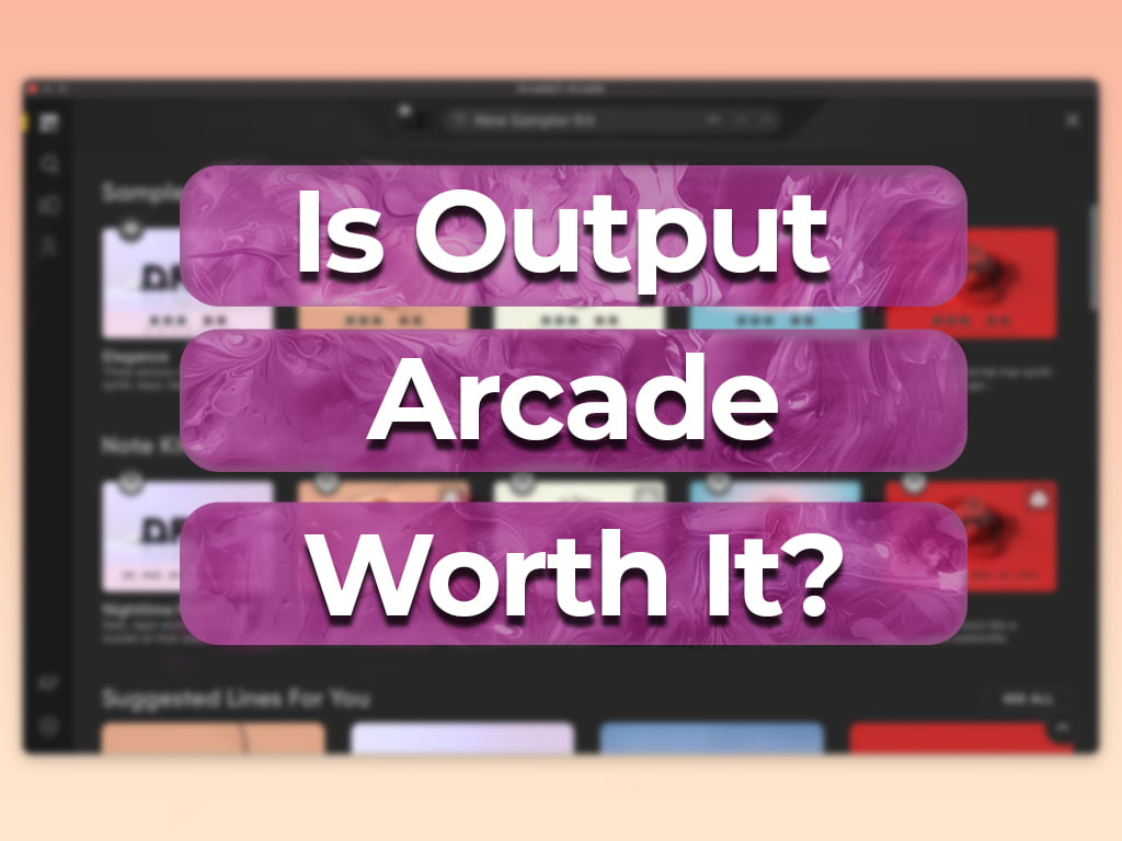 Is Output Arcade Worth It? (Answered)