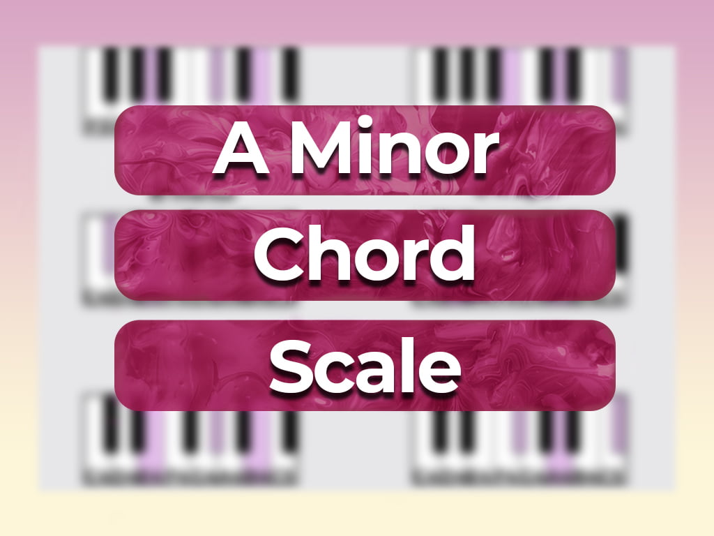 a-minor-scale-chords-in-the-key-of-a-minor